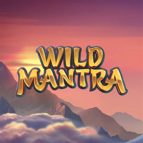 Wild Mantra Slot Grátis